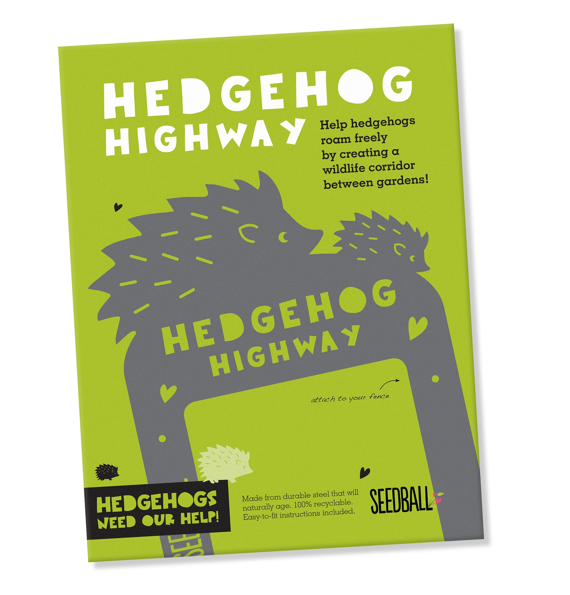 Seedball Hedgehog Highway Sign
